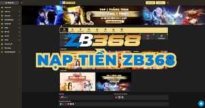 Hướng Dẫn Nạp Tiền ZB368 Qua Ngân Hàng, Momo, ZaloPay (Toàn tập)