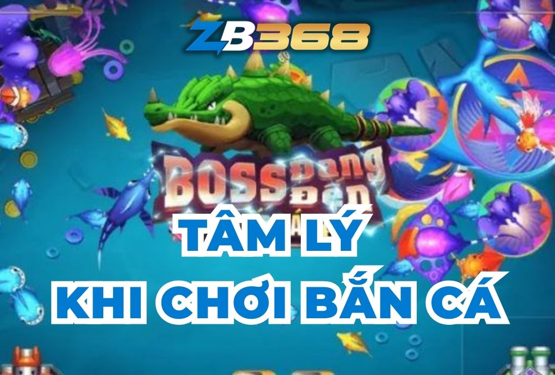 Tâm Lý Khi Chơi Bắn Cá - Làm Sao Để Giữ "Cái Đầu Lạnh" và Thắng Lớn?